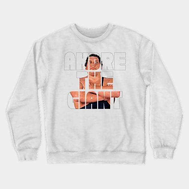 Andre the Giant Crewneck Sweatshirt by Tomorrowland Arcade